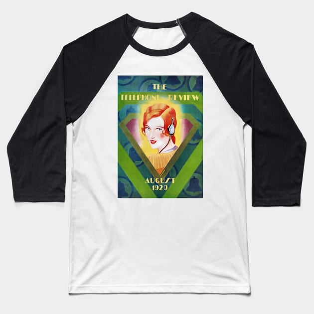 Woman Wearing Headset, The Telephone Review, August 1929 Baseball T-Shirt by rocketshipretro